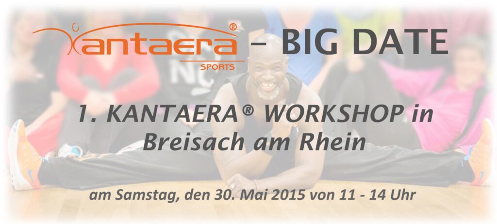 Ankündigung: 1. KANTAERA®-Workshop in Breisach am Rhein am 30.05.2015